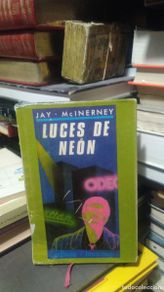 Second hand books: LUCES DE NEON, JAY MCINERNEY, ED. EDHASA